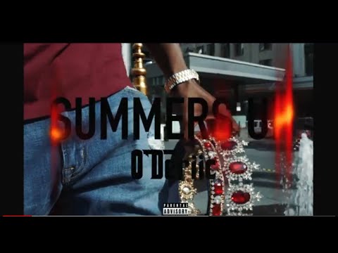 O'Deriic - Summers Up - Official Video