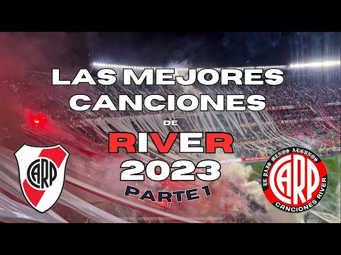 "LAS MEJORES CANCIONES DE RIVER EN ESTE 2023 LBDT con letras (PARTE 1)" Barra: Los Borrachos del Tablón • Club: River Plate