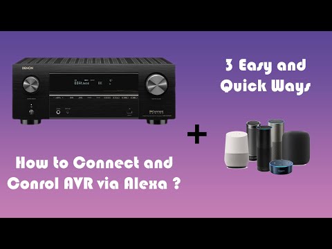 How to Connect & Control AVR via Alexa ?