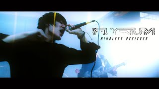 ELYSIUM - MINDLESS reciever (Official Music Video)