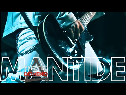 EFFETTO DOMINO - Mantide [ Official Video ]
