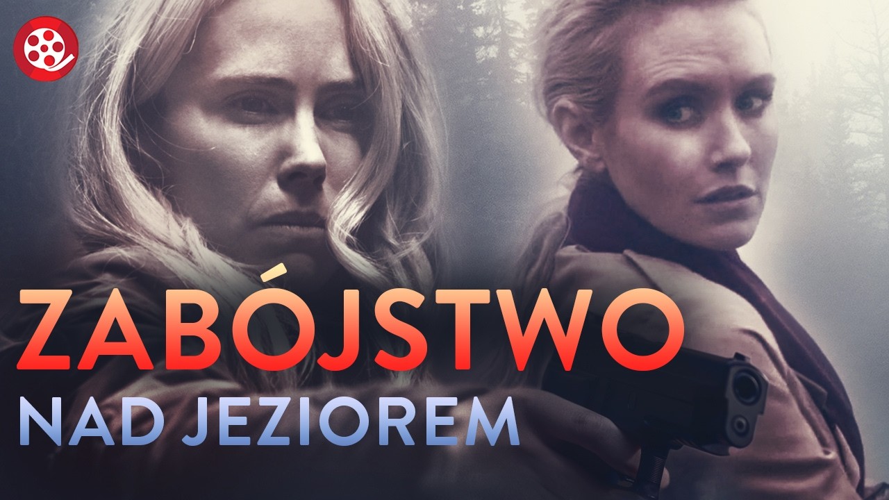 Zabójstwo nad jeziorem