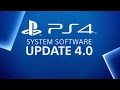 PlayStation 4 - System Software Update 4.00 Trailer