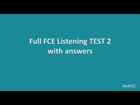 Full B2 First (FCE) Listening Test 2 with answers