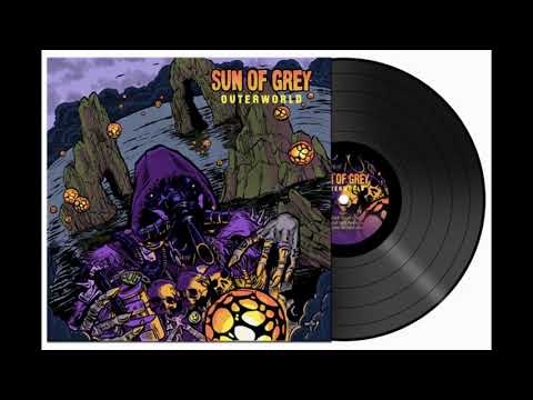 Sun of Grey - Outerworld - full album (2020)