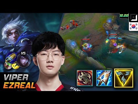 Viper Adc Ezreal Build Trinity Force First Strike - Viper Ezreal Match Highlight - LOL KR 12.22