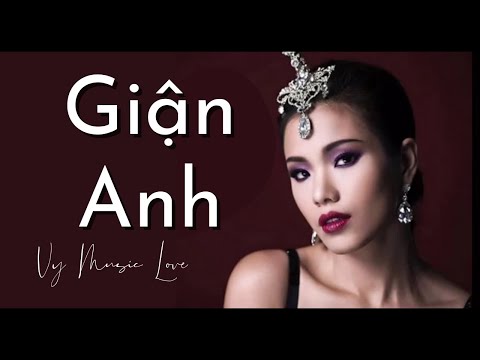 Giận anh - Phương Vy