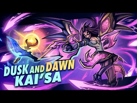 DUSK & DAWN KAI'SA MIGHT JUST BE OP