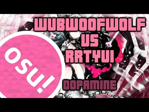WubWoofWolf vs Rrtyui - Dopamine