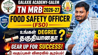 TN MRB Food Safety Officer (FSO) Educational Qualification 2026