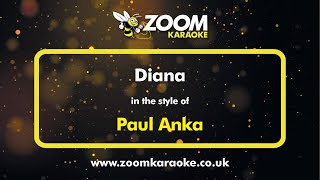 Download lagu Paul Anka - Diana - Karaoke Version from Zoom Karaoke mp3