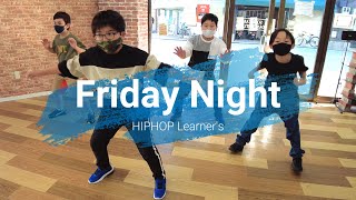 Young Gunz - Friday Night | HIPHOP Learner&#39;s CLASS | TEEN DANCE