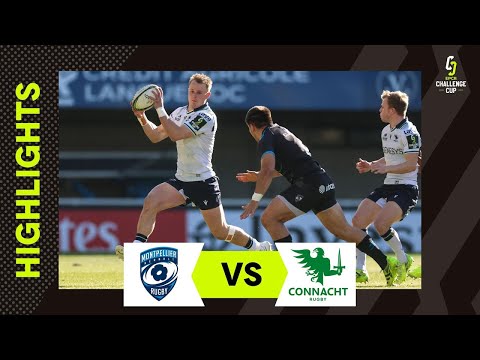 Unbelievable Game of Rugby| Montpellier HR v Connacht Rugby | EPCR Challenge Cup Extended Highlights