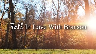 Fall In Love With Branson Video
