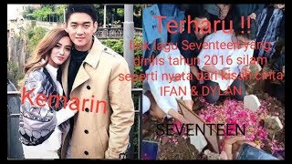 Download lagu Seventeen - Kemarin ( Video Clip Sedih Kisah Cinta IFAN & DYLAN) #PrayForBanten mp3