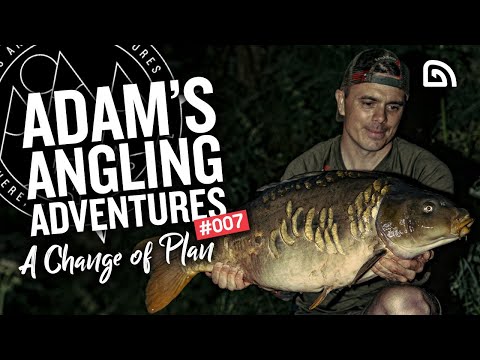Carp Fishing: Adam's Angling Adventures – Episode 7: A Change of Plan
