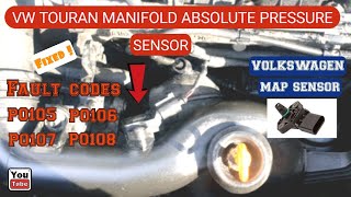 VW Touran MAP (Manifold Absolute Pressure) Sensor Cleaning. Fault Codes P0105, P0106, P0107, P0108.