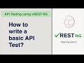 API Testing - How to write a basic API Test in vREST NG Application