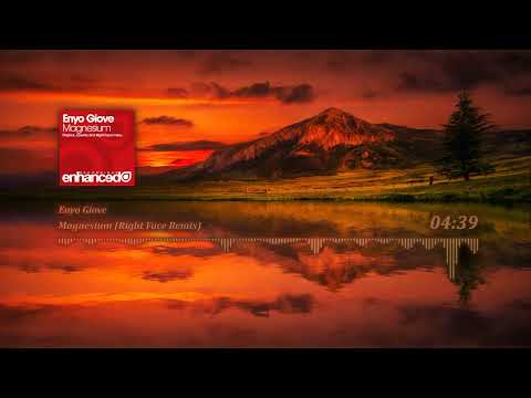 Enyo Giove - Magnesium (Right Face Remix)