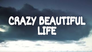 Kesha - Crazy Beautiful Life (Lyrics)