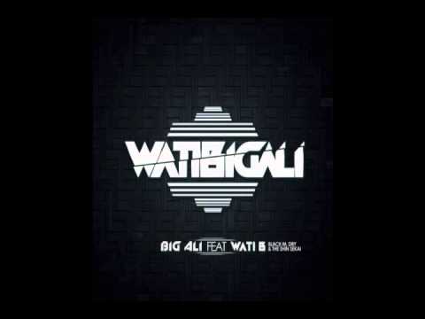 Big Ali Feat Wati B