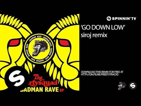 The Partysquad - Go Down Low (SirOJ Remix)