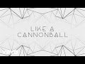 Lea Michele - Cannonball (Lyric) 