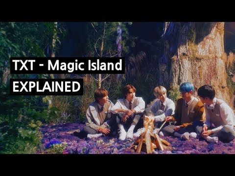 TXT - Magic Island Explained