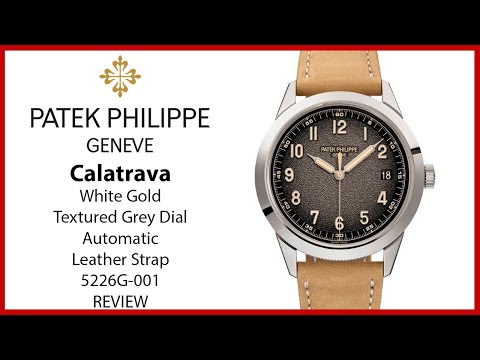 Patek Philippe Calatrava White Gold Textured Grey Dial 5226G-001 - REVIEW