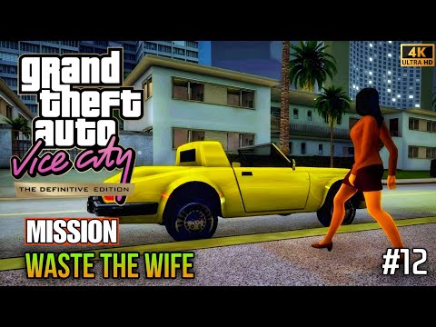 GTA Vice City Definitive Edition – Part 12 🔥 Waste the Wife Mission 4K Story Mode No Commentary