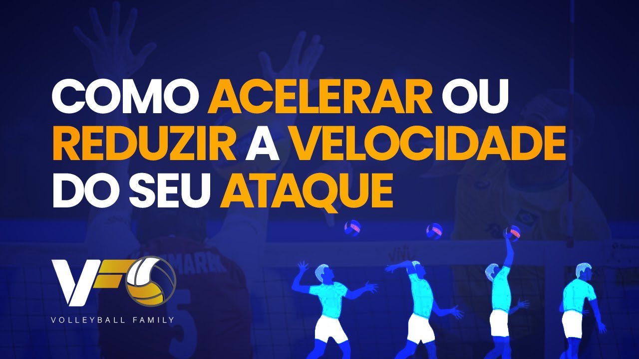 Dicas de como fazer para acelerar e retardar o ataque no voleibol