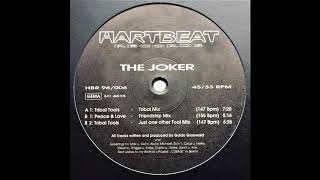 The Joker - Tribal Tools (Tribal Mix)