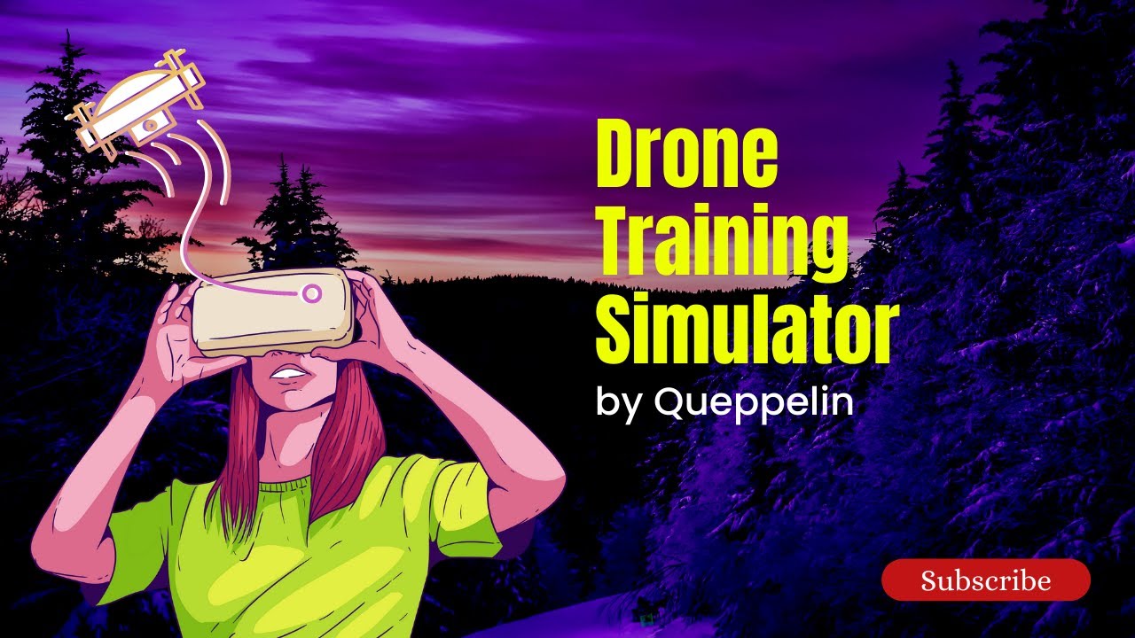 Drone Training Simulator by Queppelin