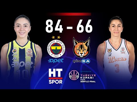 Fenerbahçe Opet - Çimsa ÇBK Mersin | Halkbank Kadınlar Türkiye Kupası Yarı Final