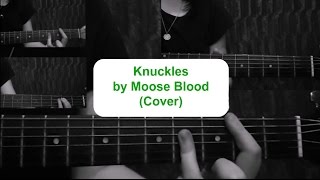 Knuckles by Moose Blood (Cover/ Tutorial) | Ruby_Guitar