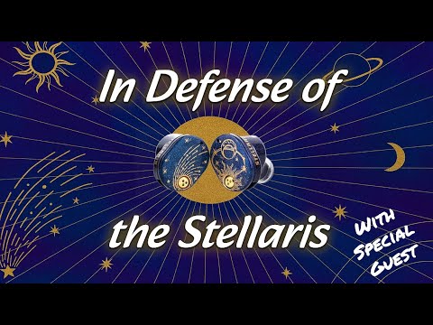 Moondrop Stellaris Review? - The Planar Project Ep.11???