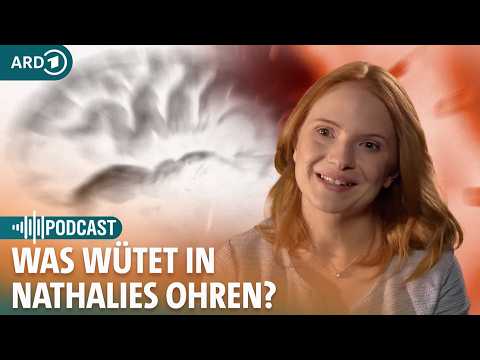 Abenteuer Diagnose Podcast: Schmerzen und Hörverlust - Was wütet in Nathalies Ohren? | ARD GESUND