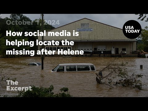 How social media is helping locate the missing after Helene The Excerpt