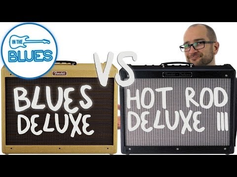 Fender Blues Deluxe vs Fender Hot Rod Deluxe III Amplifier