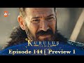 Kurulus Osman Urdu | Season 5 Episode 144 Preview 1