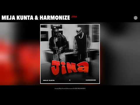 Meja Kunta & Harmonize - Jina (Official Audio)