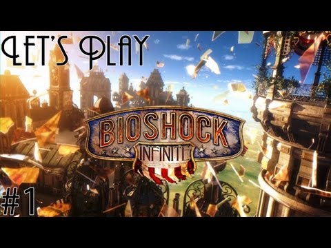 Bioshock Infinite Walkthrough: First Look - Part 1 - W/Commentary - [PC/XBOX/PS3]