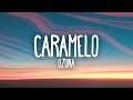 Ozuna Caramelo Letra Lyrics