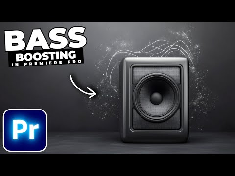 How To Add BASS BOOST To AUDIO In Premiere Pro