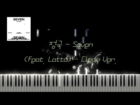 ジョングク - Seven (feat. Latto) - Clean Ver. (Includes Fkey