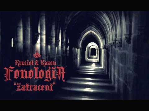 Fonologia (Kręcioł & Kazen)  - Zatraceni (feat. ŻołnieŻ)