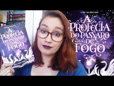 A Profecia do P�ssaro de Fogo (Melissa Grey) | Vlogmas #5 | Resenhando Sonhos