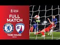 FULL MATCH | Chelsea v Chesterfield | Emirates FA Cup Third Round 2021-22