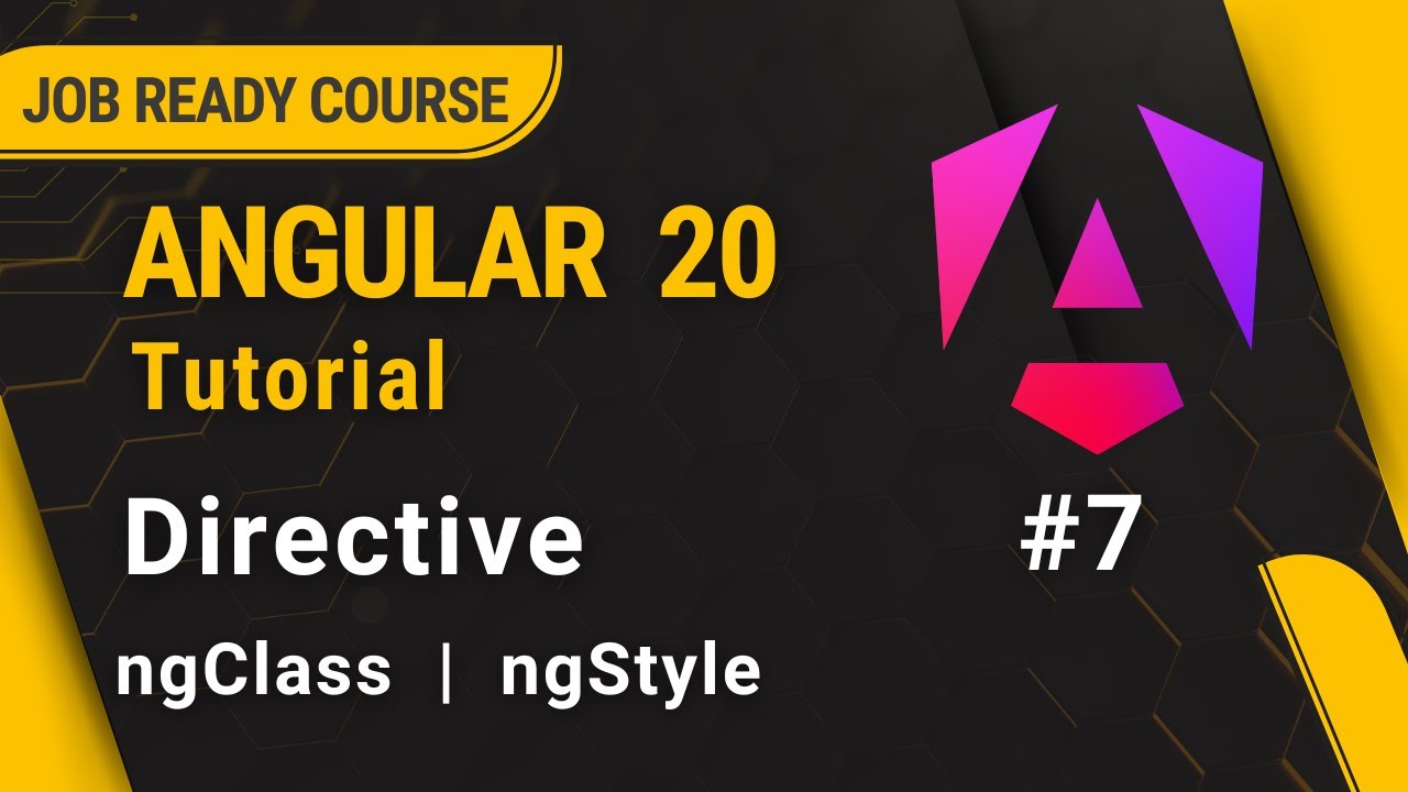 Angular 20 Tutorial for Beginners | Directives in Angular | #7