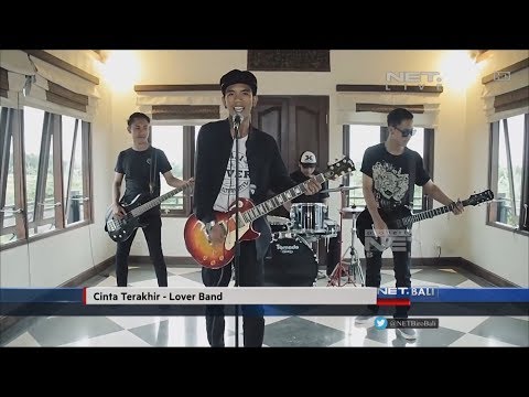 NET. BALI CLIP INDIE | CINTA TERAKHIR - LOVER BAND